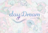 MIG presents “dayDream”